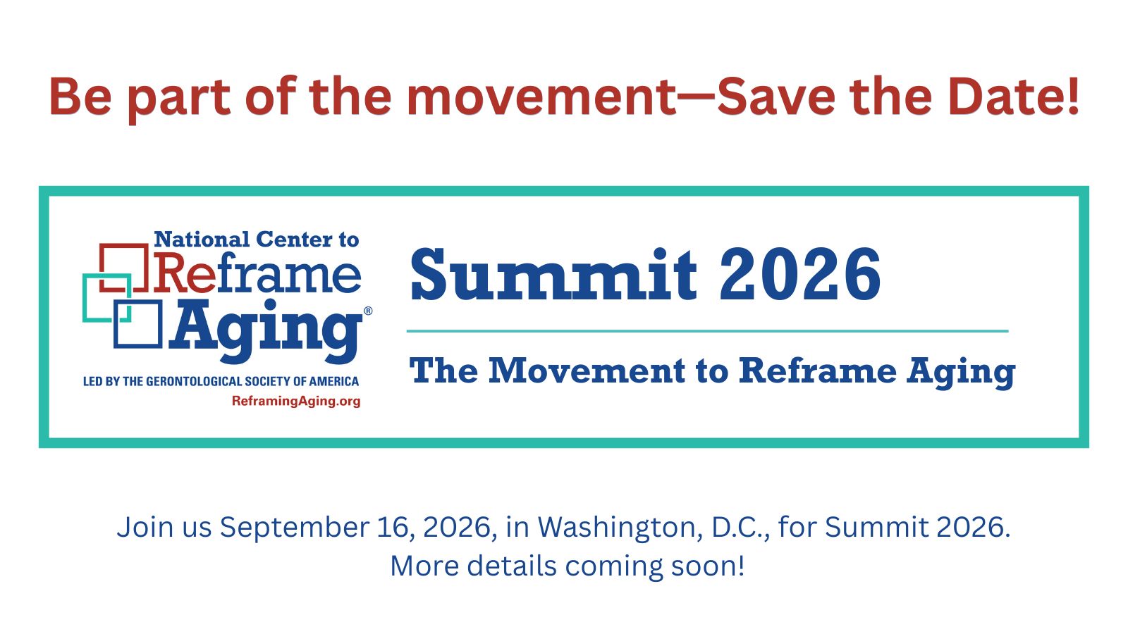 2024 The Movement to Reframe Aging Logo - Blue and red type with aqua accents